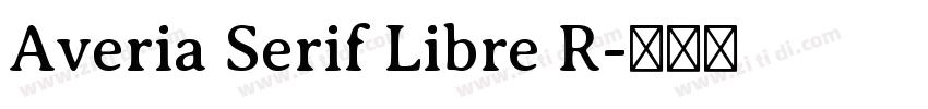 Averia Serif Libre R字体转换